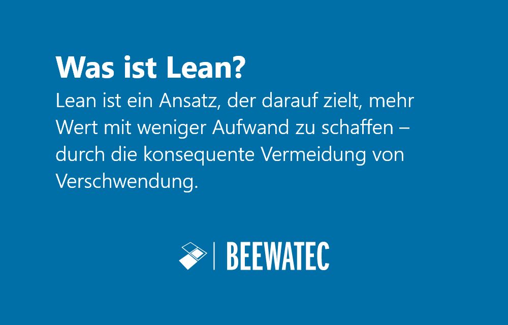 Definition - was ist Lean  BeeWaTec Blog