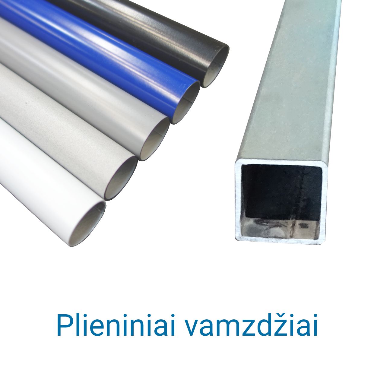 Plieniniai vamzdžiai - LT BeeWaTec